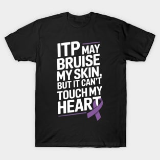 ITP Awareness Ribbon Blood Immune Thrombocytopenia Platelets T-Shirt